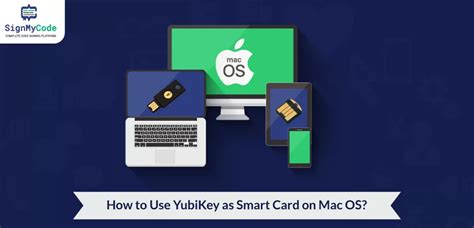 how to enable smart card login on mac|Using your YubiKey as a smart card in macOS – Yubico.